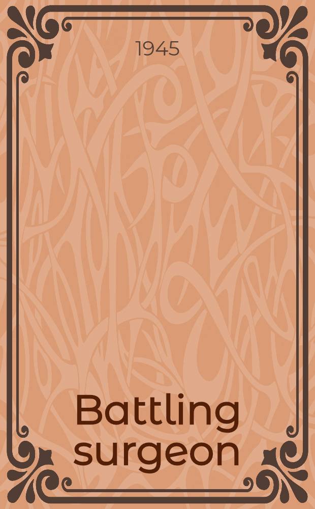 Battling surgeon