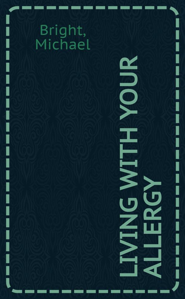 Living with your allergy