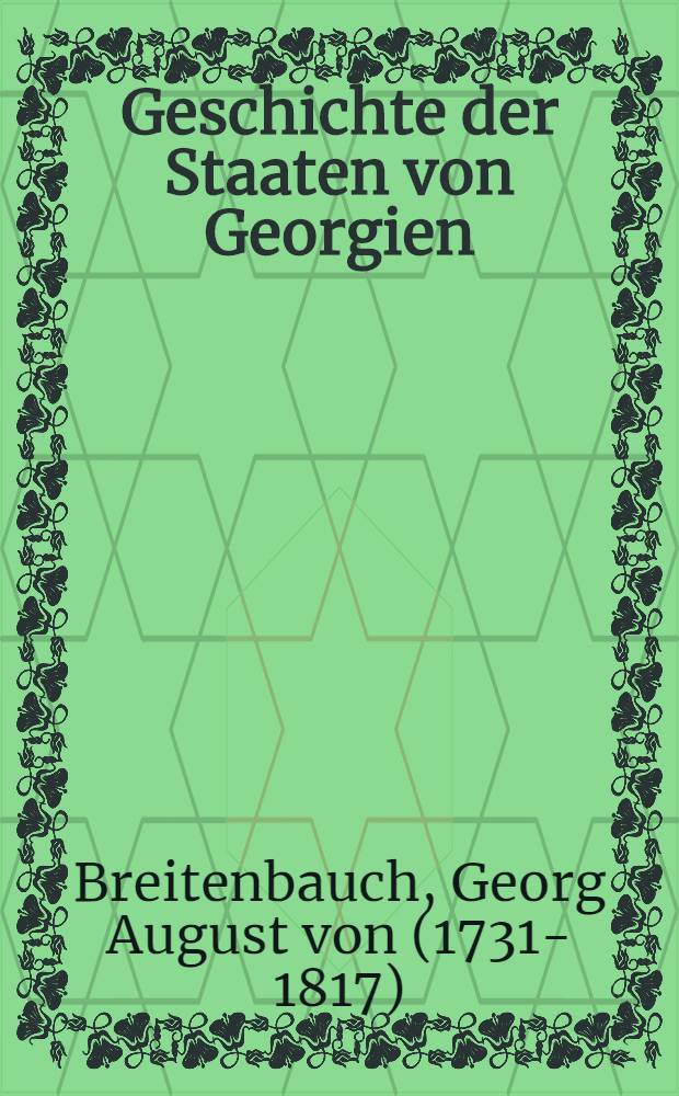 Geschichte der Staaten von Georgien