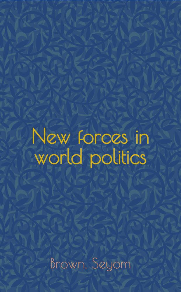 New forces in world politics