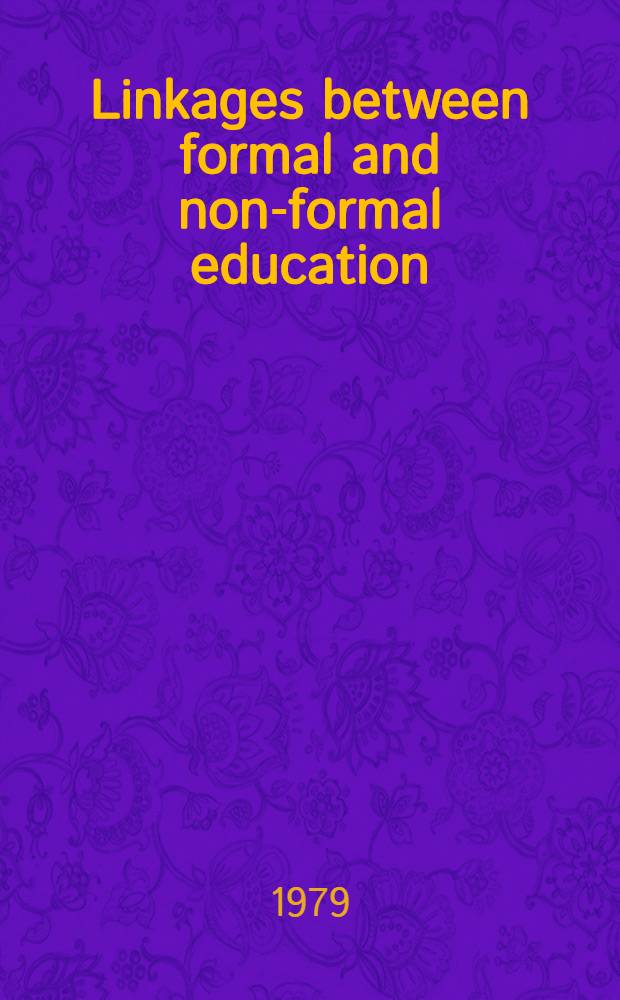 Linkages between formal and non-formal education : Annotated bibliography