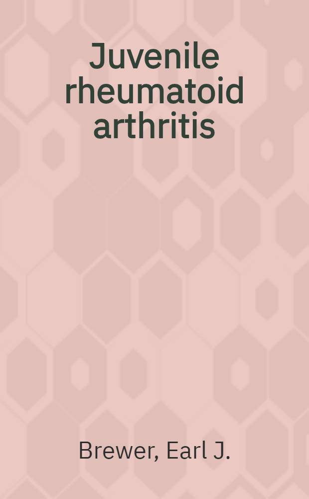 Juvenile rheumatoid arthritis