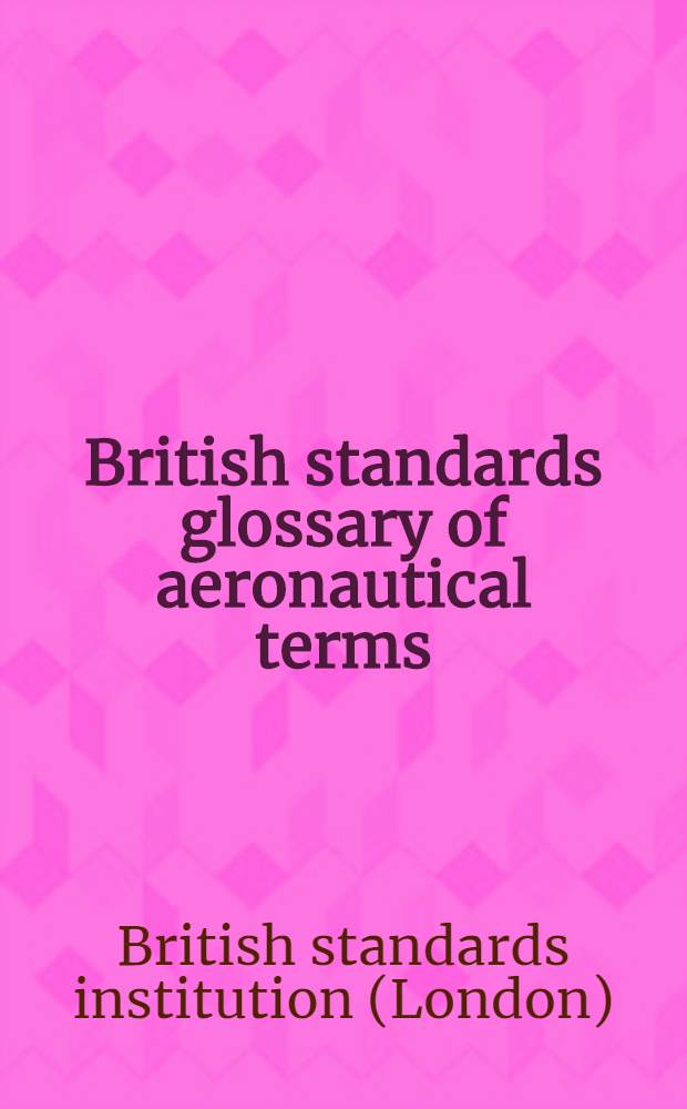 ... British standards glossary of aeronautical terms