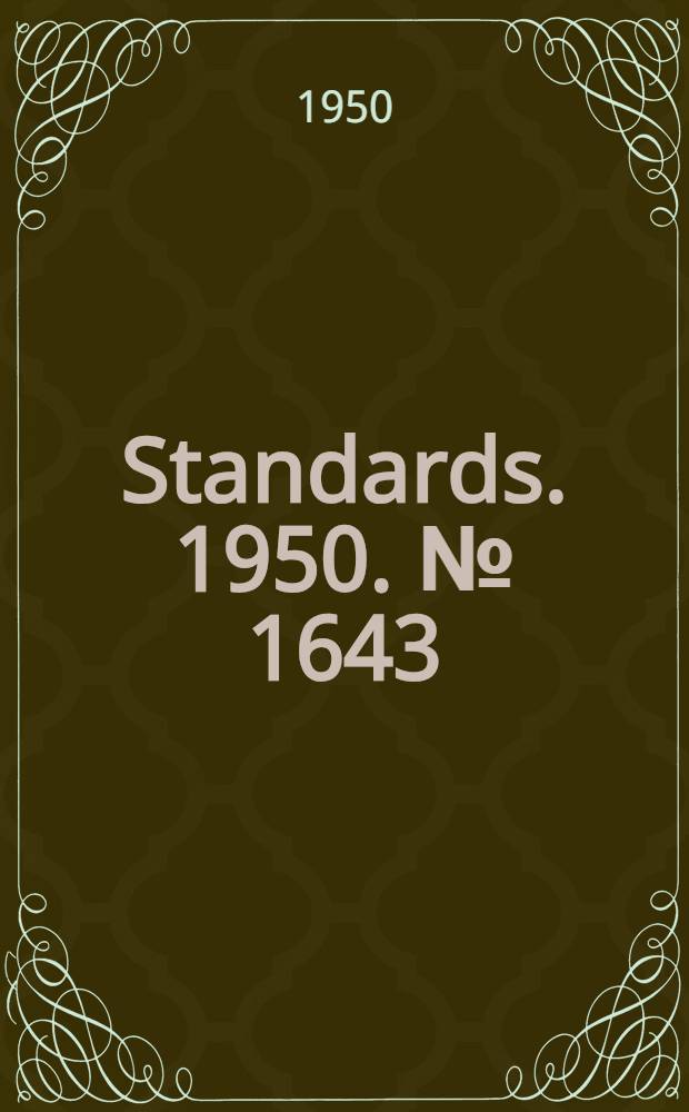 [Standards]. 1950. [№] 1643 : Vernier heigh gauges