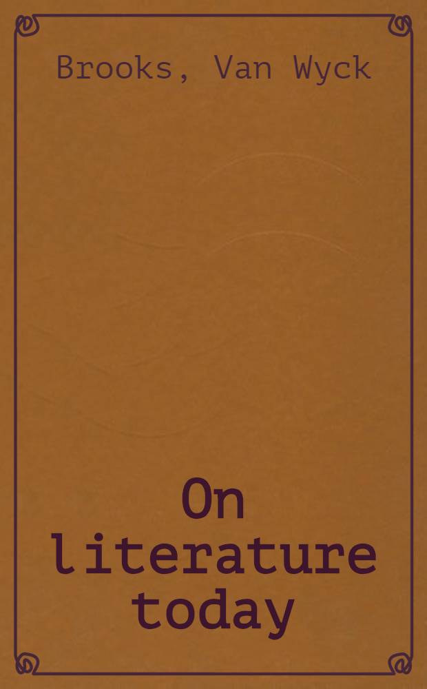 On literature today