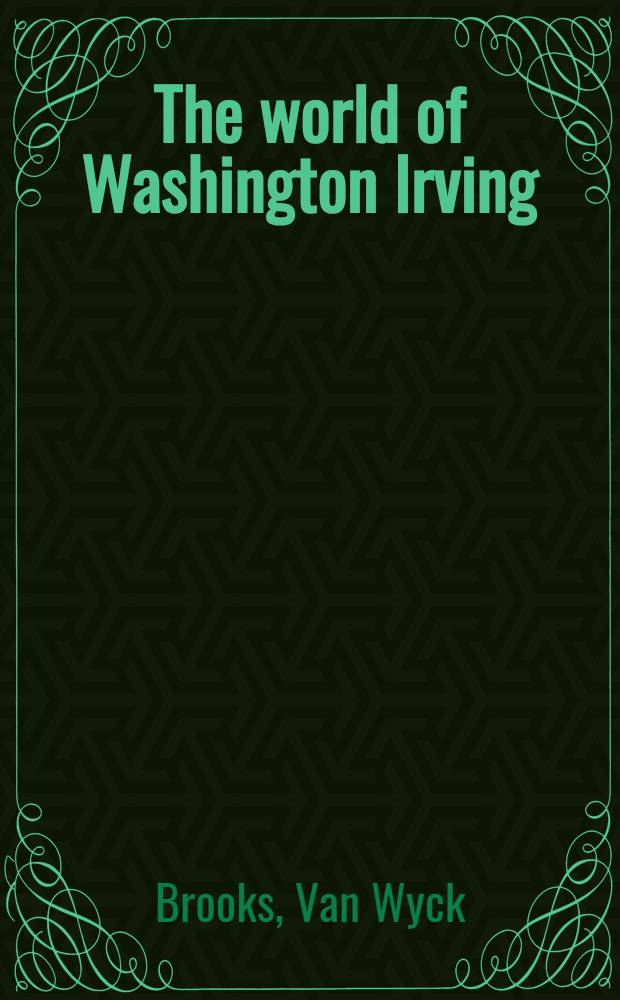 The world of Washington Irving