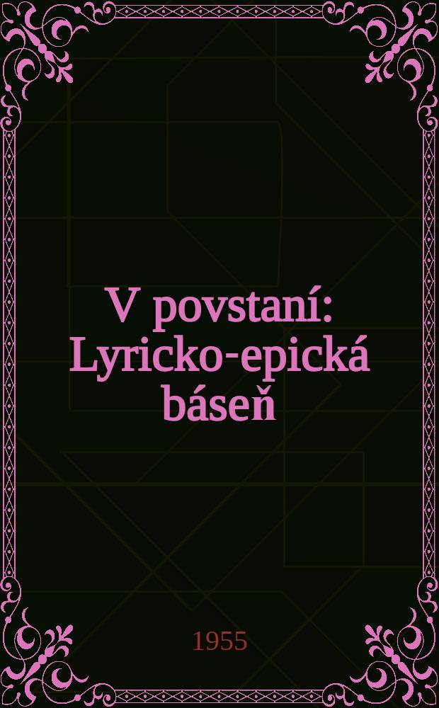 V povstaní : Lyricko-epická báseň