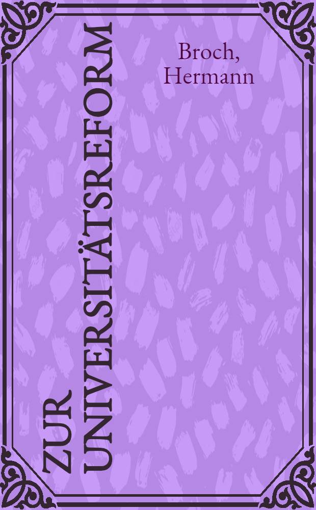 Zur Universitätsreform