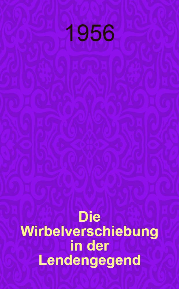 Die Wirbelverschiebung in der Lendengegend
