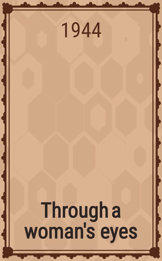 Through a woman's eyes; life in Poland under the German occupation