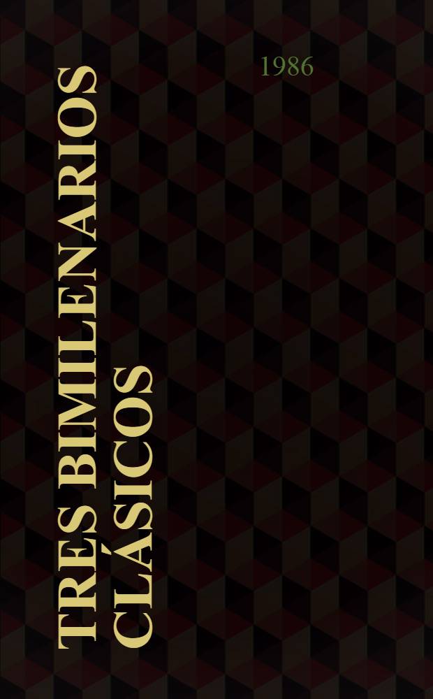 Tres bimilenarios clásicos : Virgilio, Tibulo, Propercio