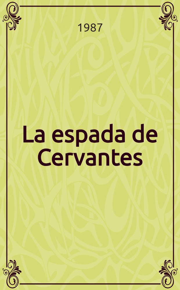 La espada de Cervantes