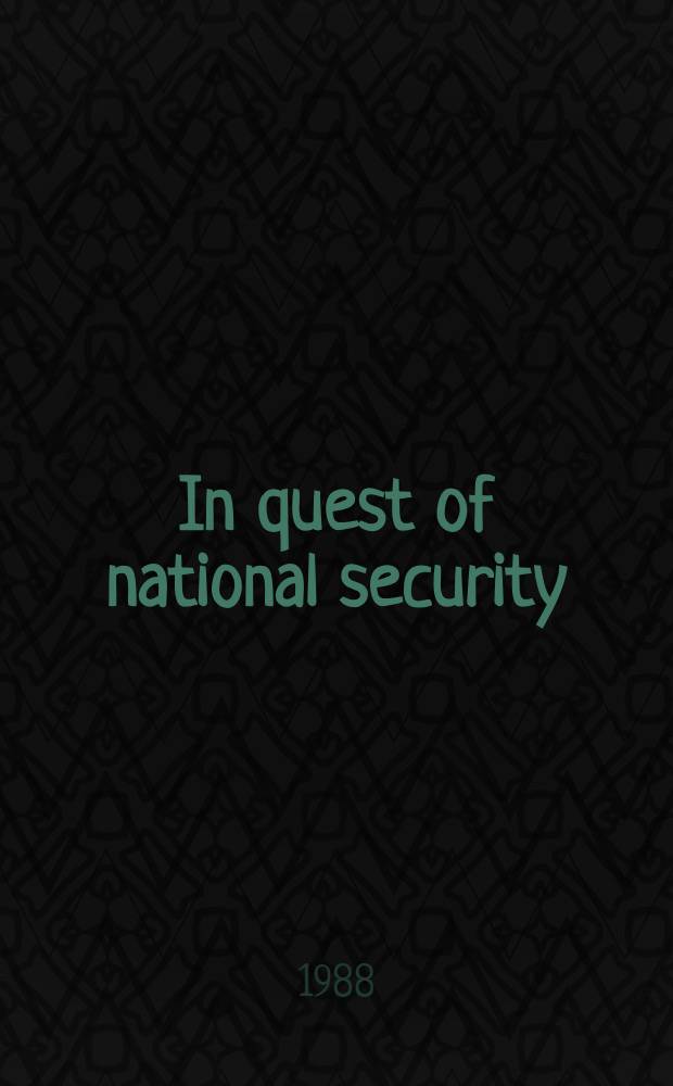 In quest of national security