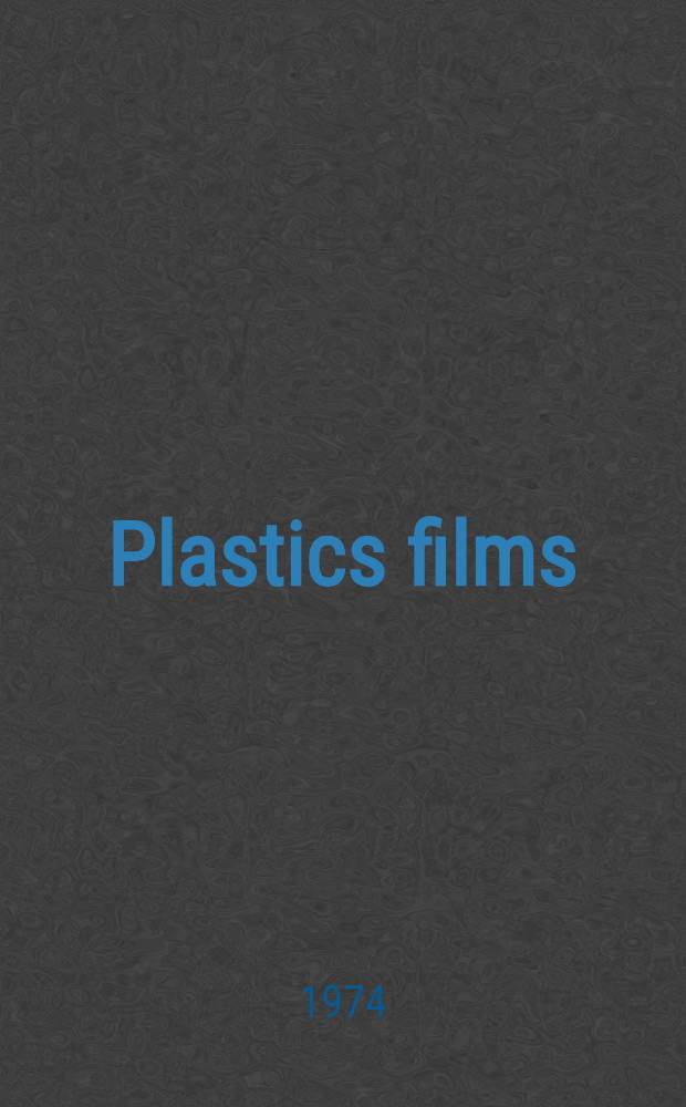 Plastics films