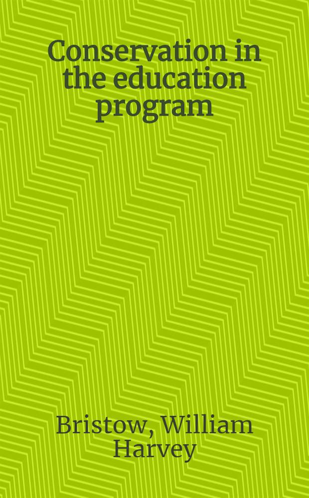 Conservation in the education program