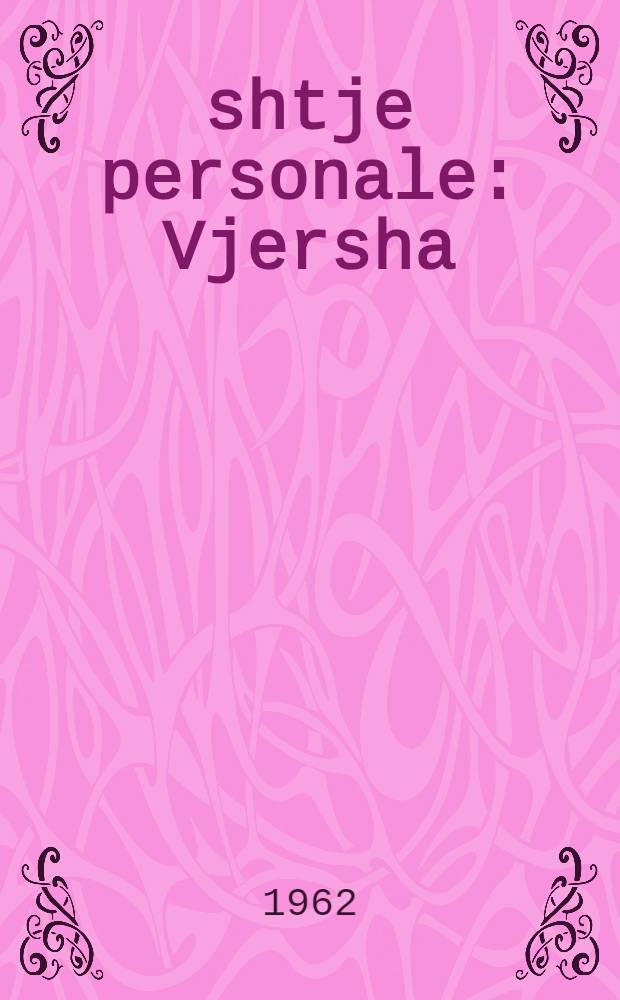 Çështje personale : Vjersha