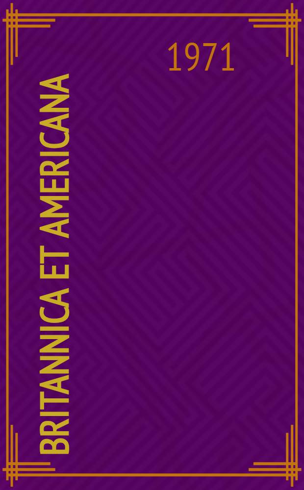 Britannica et Americana : (Britannica, neue Folge). Bd. 18 : H. G. Wells und der Erste Weltkrieg