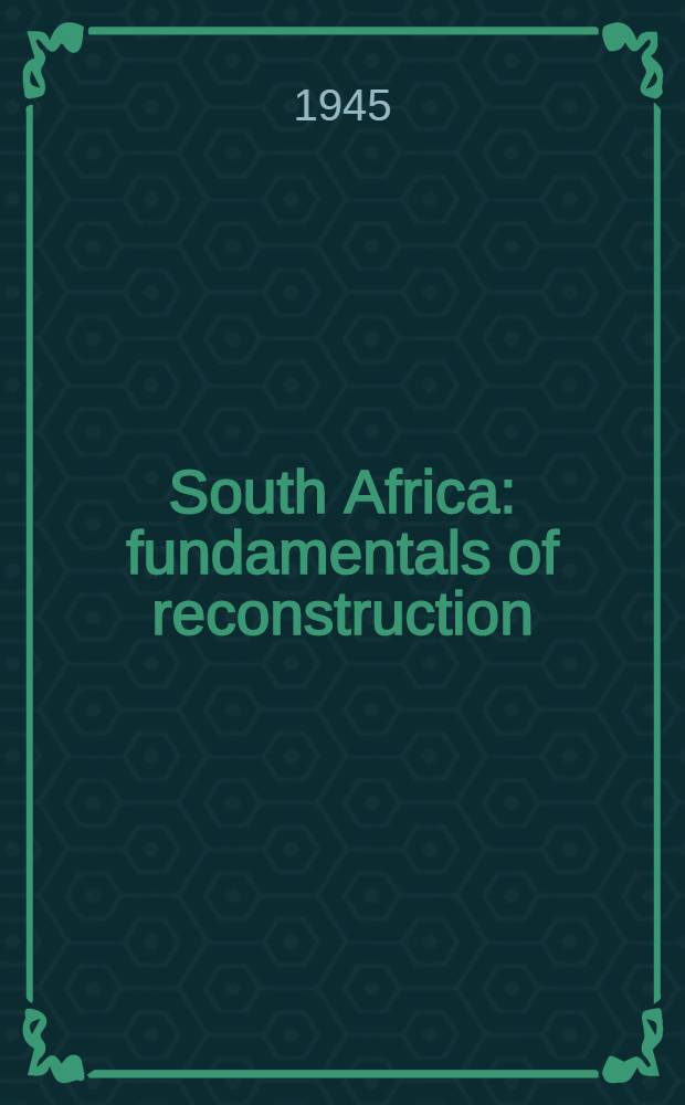 South Africa: fundamentals of reconstruction