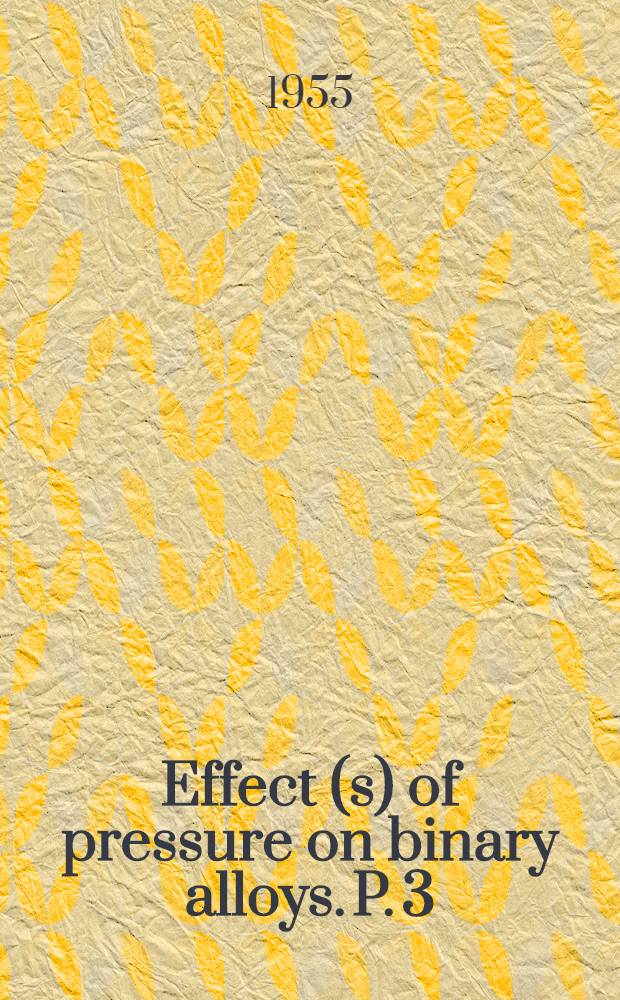 Effect(s) of pressure on binary alloys. P. 3 : Five alloys of thallium, including thallium-bismuth