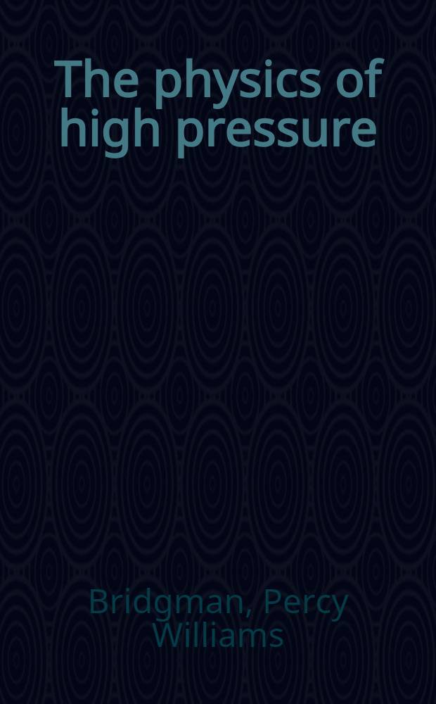 The physics of high pressure