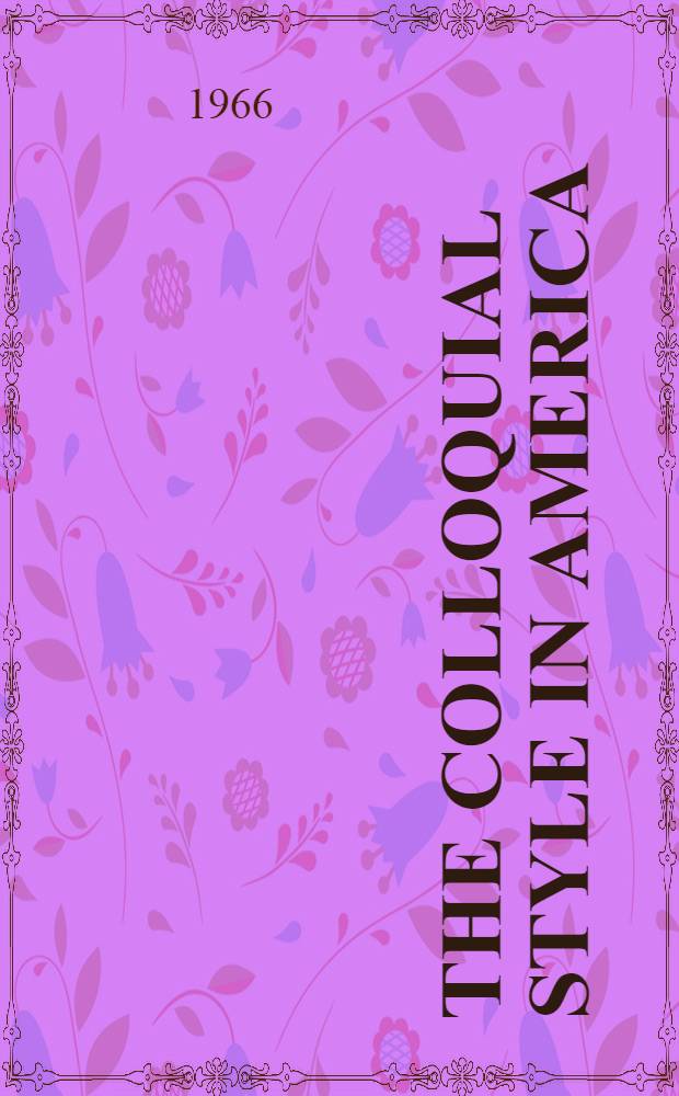 The colloquial style in America