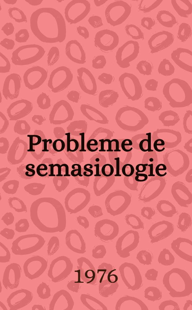 Probleme de semasiologie