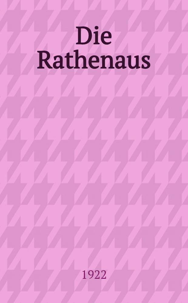 Die Rathenaus