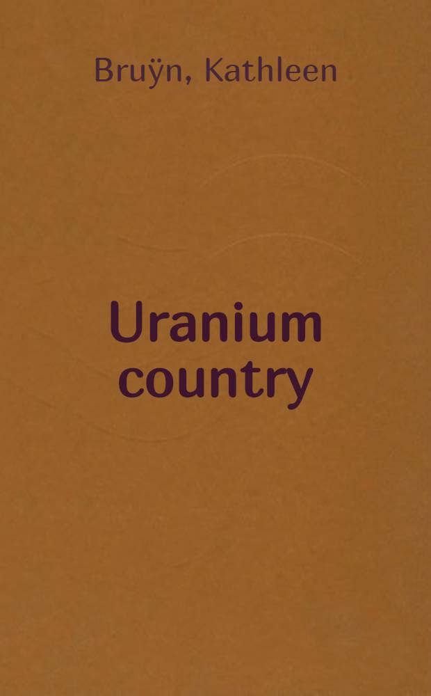 Uranium country