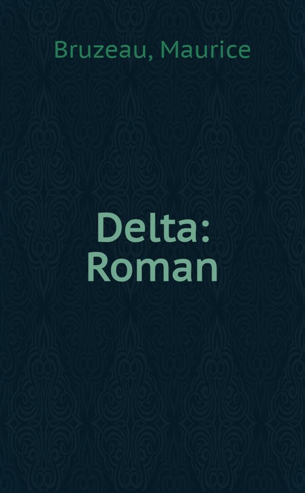 Delta : Roman