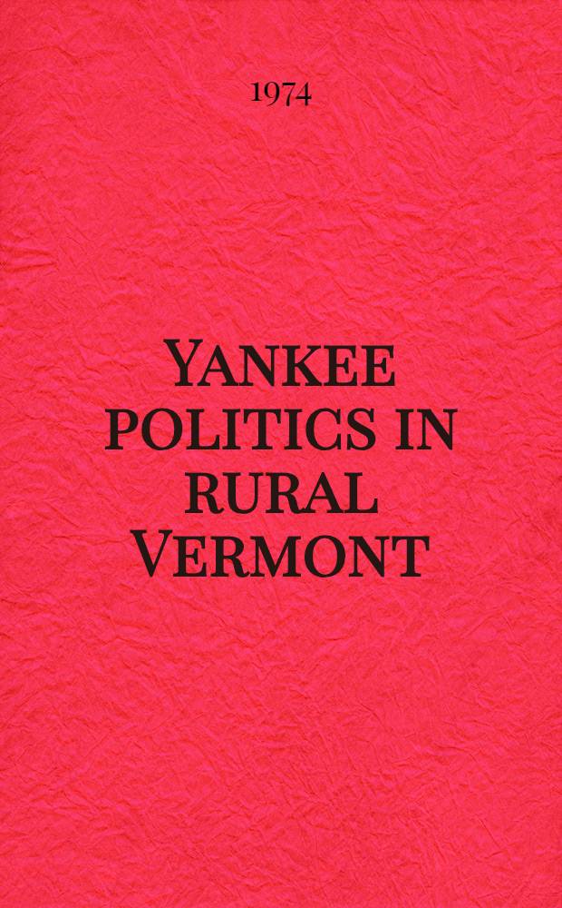 Yankee politics in rural Vermont