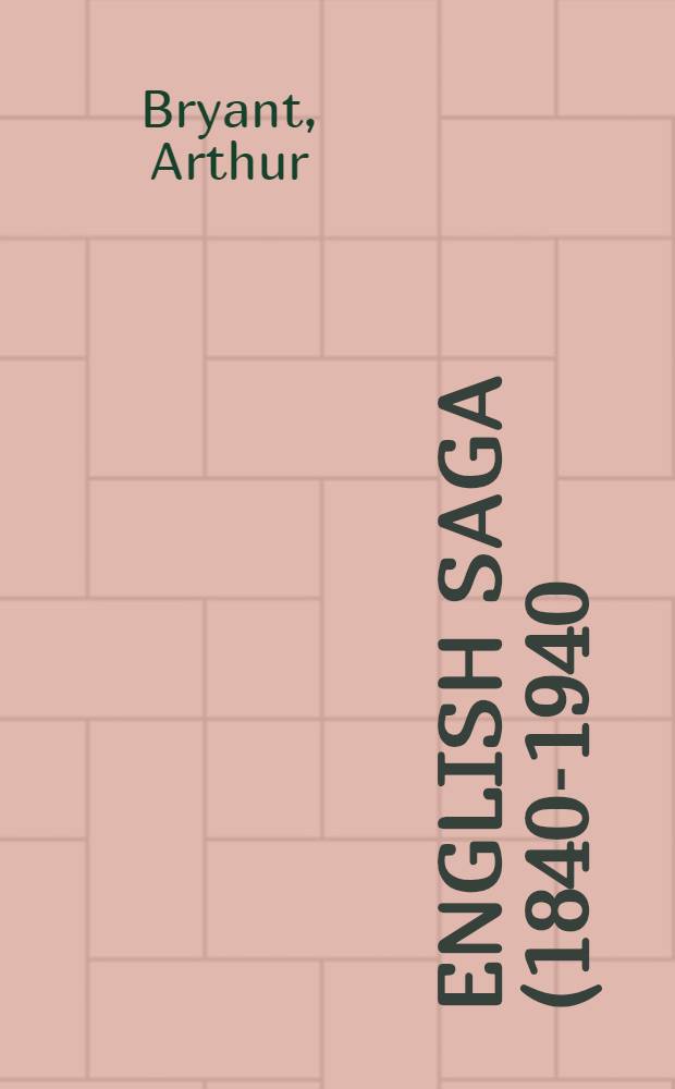 English saga (1840-1940)