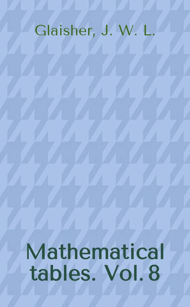 Mathematical tables. Vol. 8 : Number-divisor tables