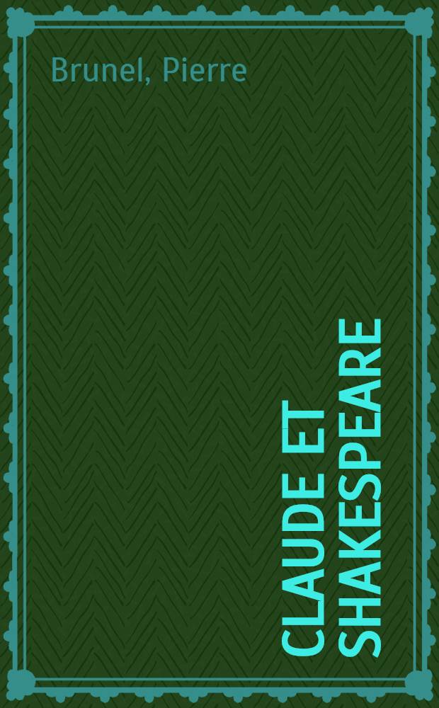 Claude et Shakespeare