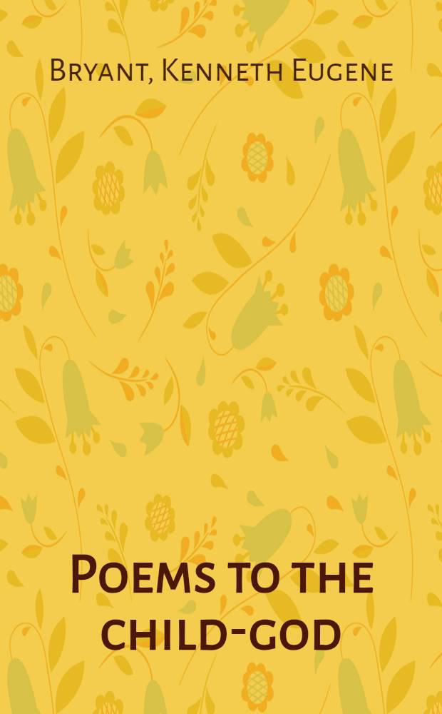 Poems to the child-god : Structures a. strategies in the poetry of Sūrdās