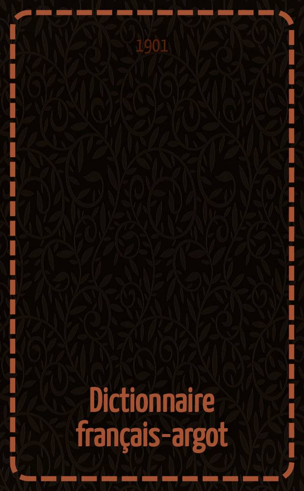 Dictionnaire français-argot