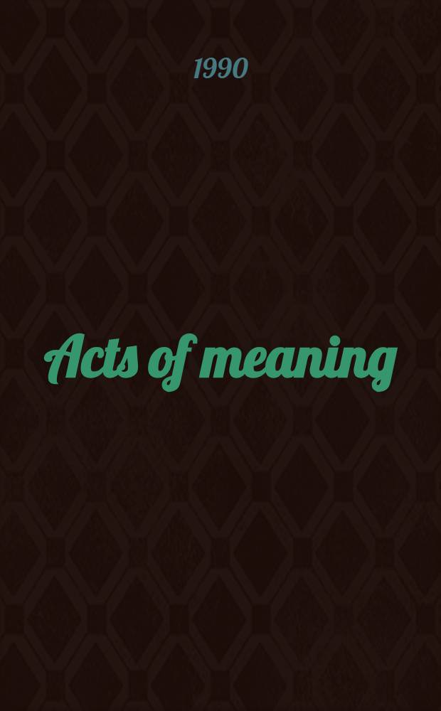 Acts of meaning