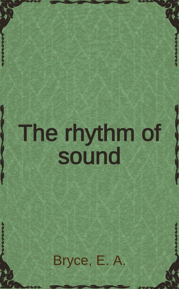 The rhythm of sound
