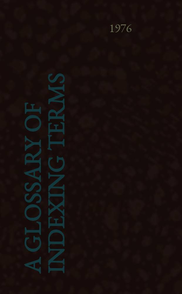 A glossary of indexing terms
