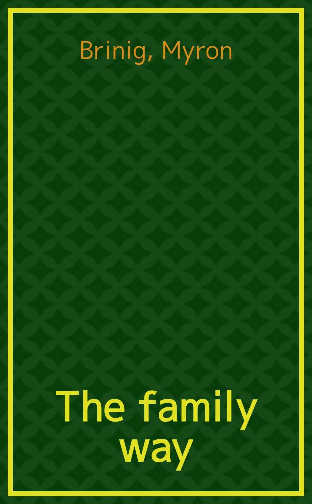 The family way