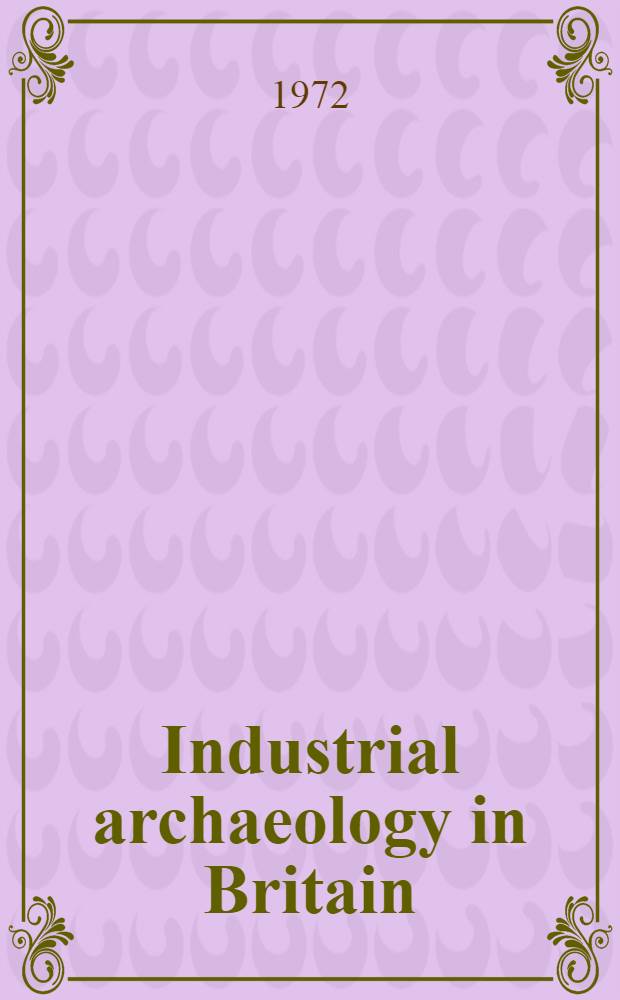 Industrial archaeology in Britain