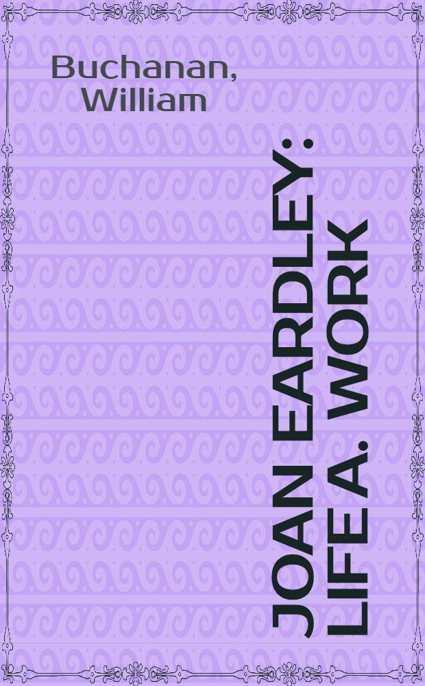 Joan Eardley : Life a. work