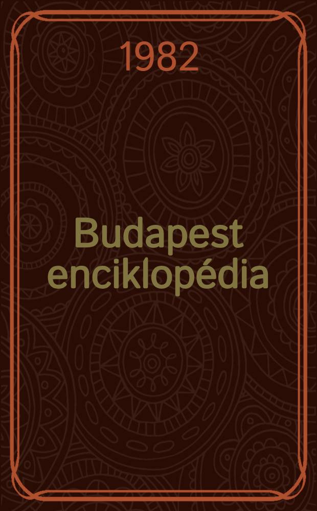 Budapest enciklop&eacute;dia