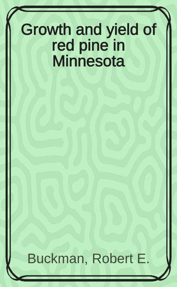 Growth and yield of red pine in Minnesota