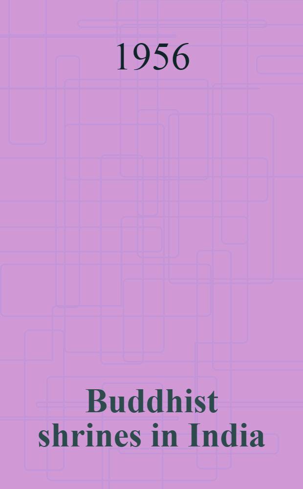 Buddhist shrines in India