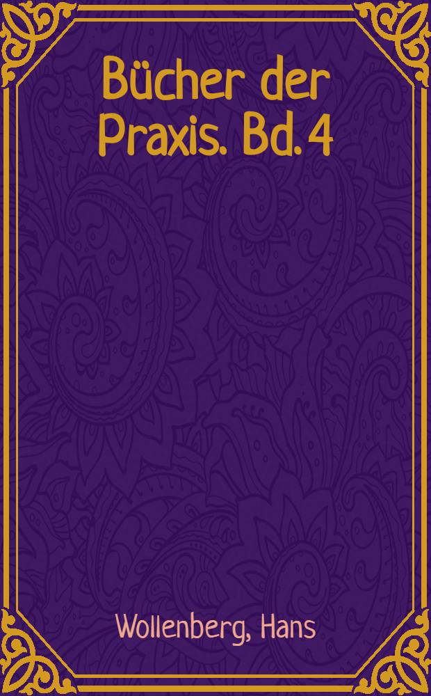 Bücher der Praxis. Bd. 4 : Der Tonfilm