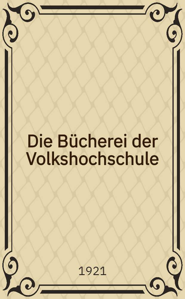 Die Bücherei der Volkshochschule