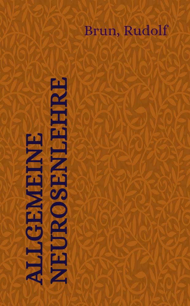 Allgemeine Neurosenlehre : Biologie, Psychoanalyse und Psychohygiene leib-seelischer Störungen : In 22 Vorlesungen