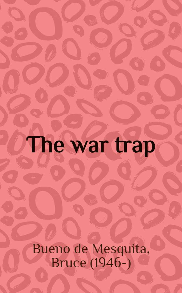 The war trap