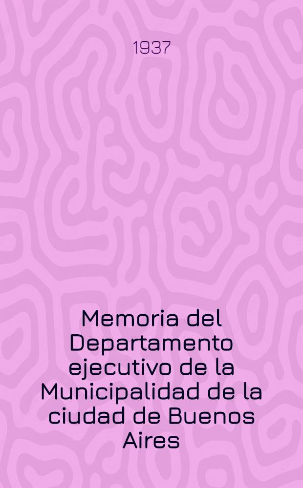 Memoria del Departamento ejecutivo de la Municipalidad de la ciudad de Buenos Aires : a&ntilde;o 1936. T. 3 : Ente aut&oacute;nomo de industria municipal