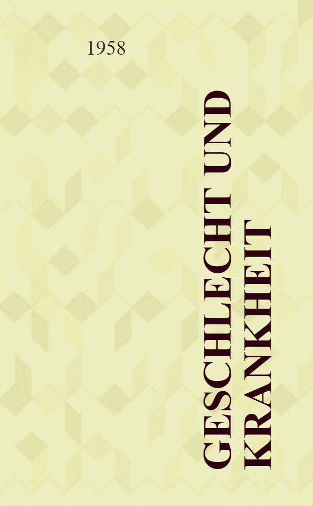 Geschlecht und Krankheit